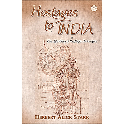 Hostages to India